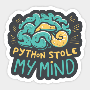 Python stole my mind Sticker